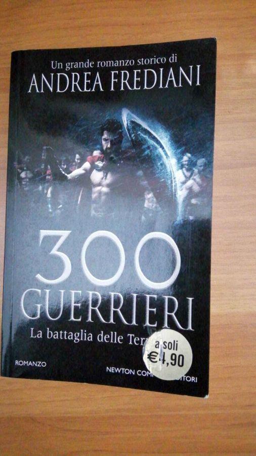 300 guerrieri, la battaglia delle Termopili - Andrea Frediani - copertina