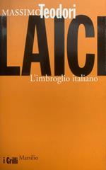 Laici. L'imbroglio italiano