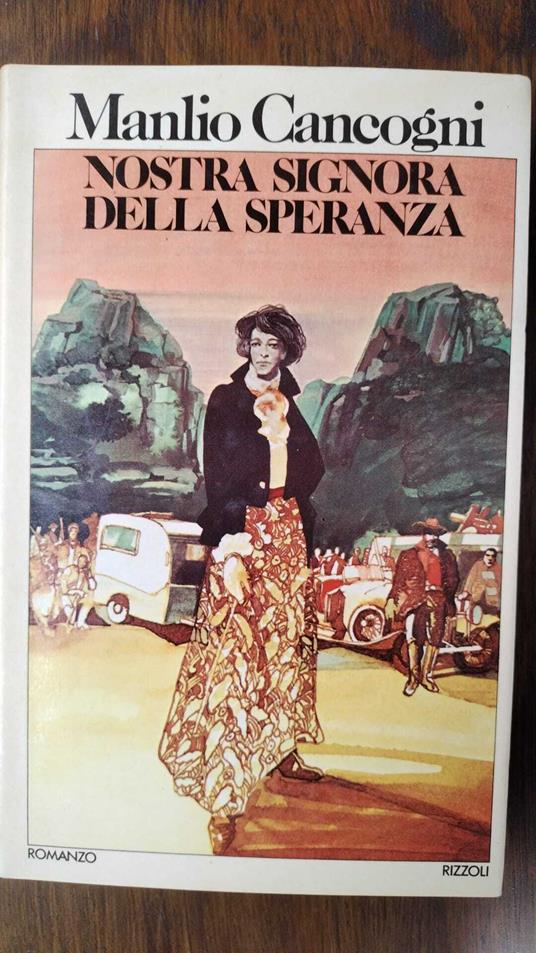 Nostra Signora Della Speranza - Manlio Cancogni - copertina