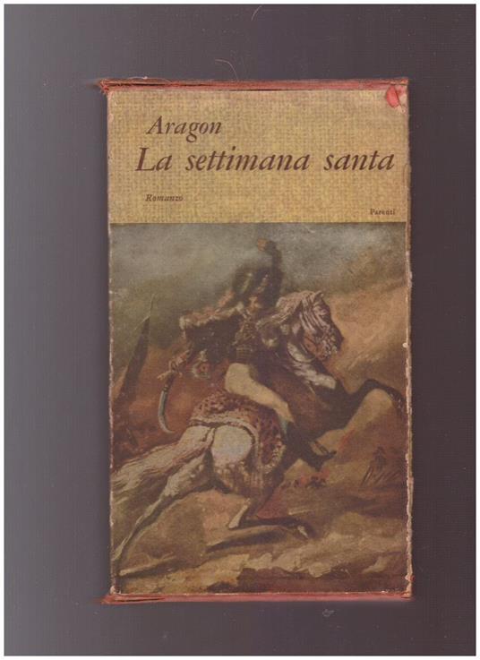 La Settimana Santa - Louis Aragon - copertina