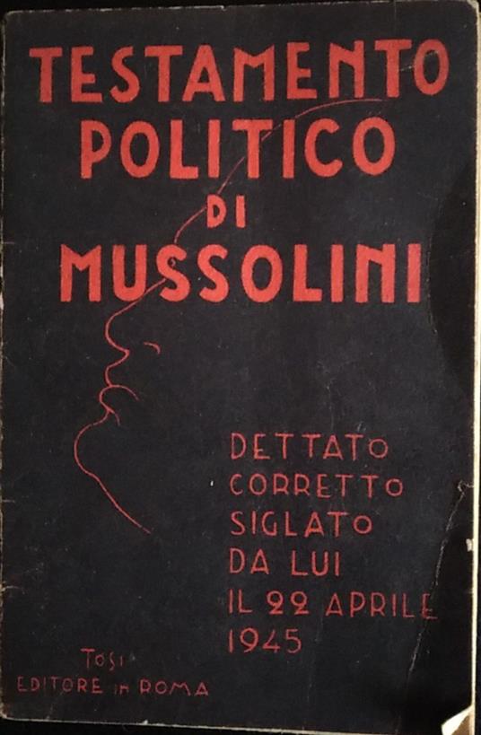 Testamento politico di Mussolini - Benito Mussolini - copertina