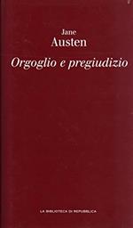 Orgoglio e pregiudizio