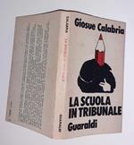 La scuola in tribunale