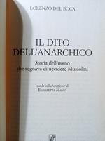 Il dito dell'anarchico. Storia dell'uomo che sognava di uccidere Mussolini