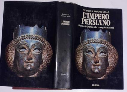 L' impero Persiano - Federico A. Arborio Mella - copertina