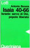 Isaia 40-66. Israele: Servo Di Dio, Popolo Liberato - Antonio Bonora - copertina