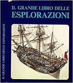 Il grande libro delle esplorazioni