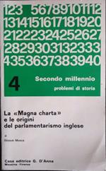 La Magna charta e le origini del parlamentarismo inglese