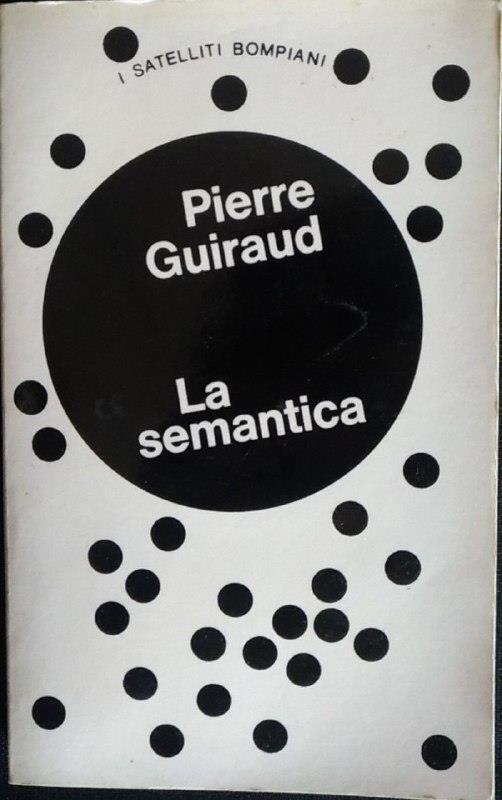 La semantica - Pierre Guiraud - copertina