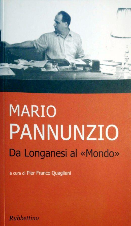 Da Longanesi al "Mondo" - Mario Pannunzio - copertina