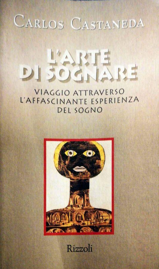 L' arte di sognare - Carlos Castaneda - copertina