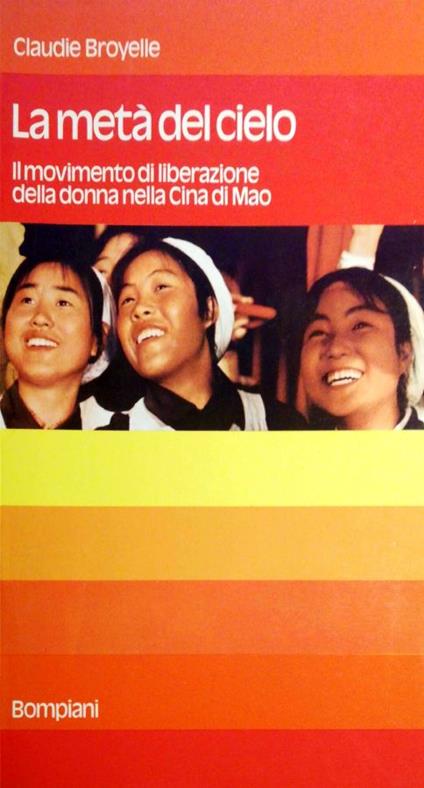 La metà del cielo - Claudie Broyelle - copertina