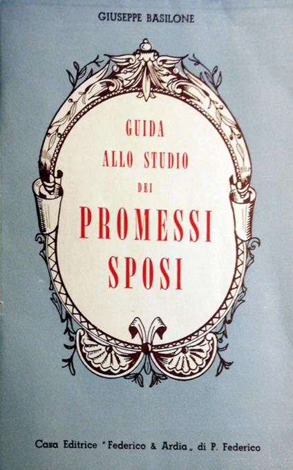 Guida allo studio dei Promessi sposi - Giuseppe Basilone - copertina