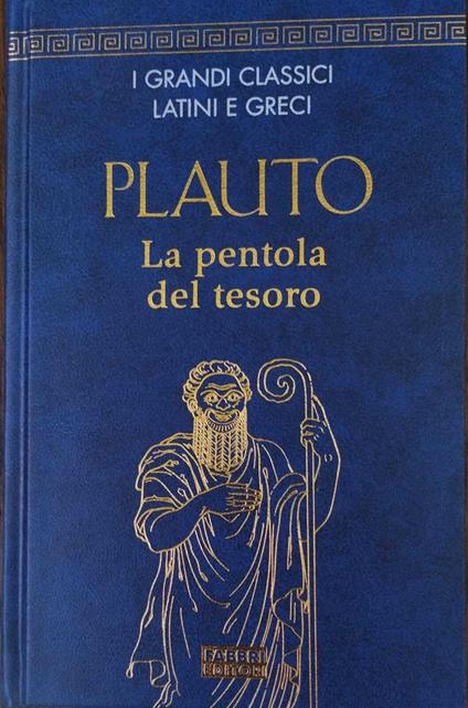 PLAUTO La pentola del tesoro - Cesare Questa - copertina