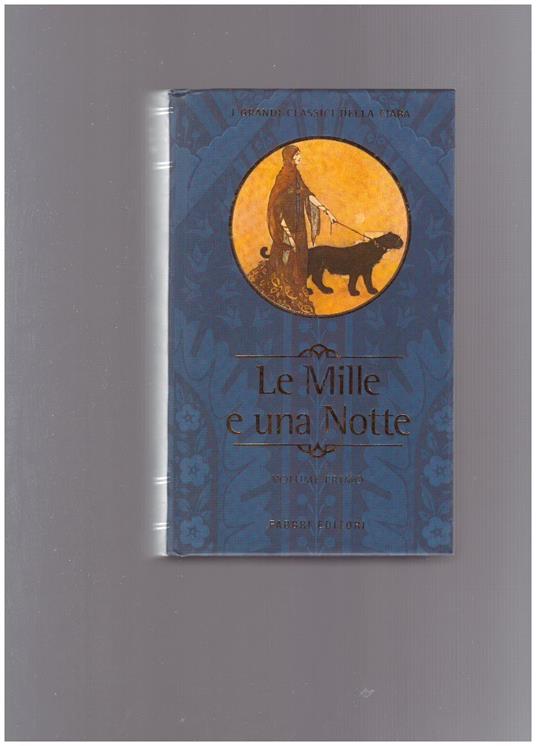 Le Mille E Una Notte Volume Primo - René R. Khawam - copertina