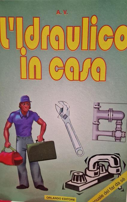 L' idraulico in casa - copertina