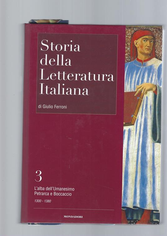 STORIA DELLA LETTERATURA ITALIANA, vol. III - Giulio Ferroni - copertina