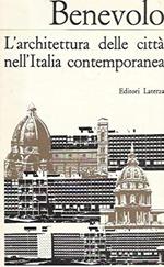 L' architettura delle città nell'italia contemporanea