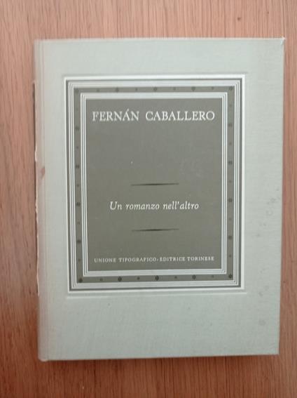 Un romanzo nell'altro - Fernàn Caballero - copertina