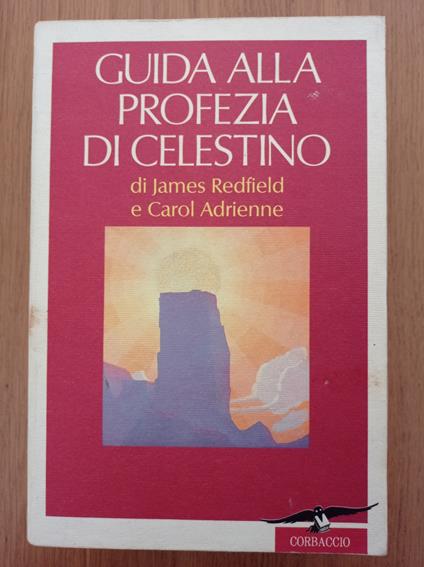 Guida alla profezia di Celestino - James Redfield - copertina