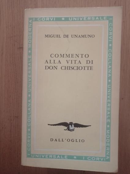 Commento alla vita Don Chisciotte - Miguel de Unamuno - copertina