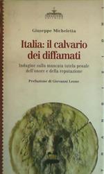 Italia: il calvario dei diffamati