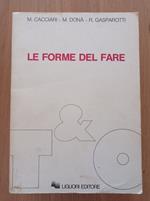 Le forme del fare