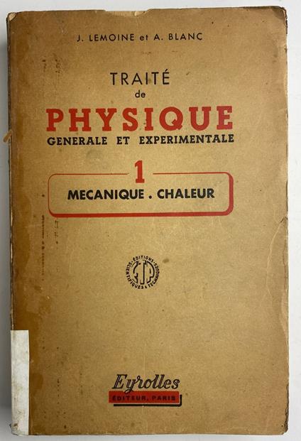 Traite de physique generale et experimentale (Vol. 1,2 e 3) - copertina