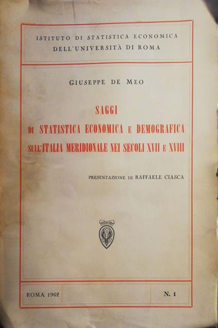 Saggi di statistica economica e demografia sull'italia meridionale nei secoli XVII e XVIII - Giuseppe De Meo - copertina