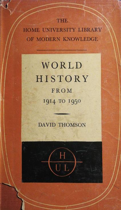 World History from 1914 to 1950 - David Thomson - copertina