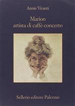 Marion artista di caffè-concerto