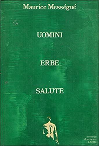 Uomini erbe salute - Maurice Mességué - copertina