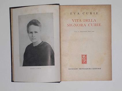 Vita della signora Curie - Eva Curie - copertina