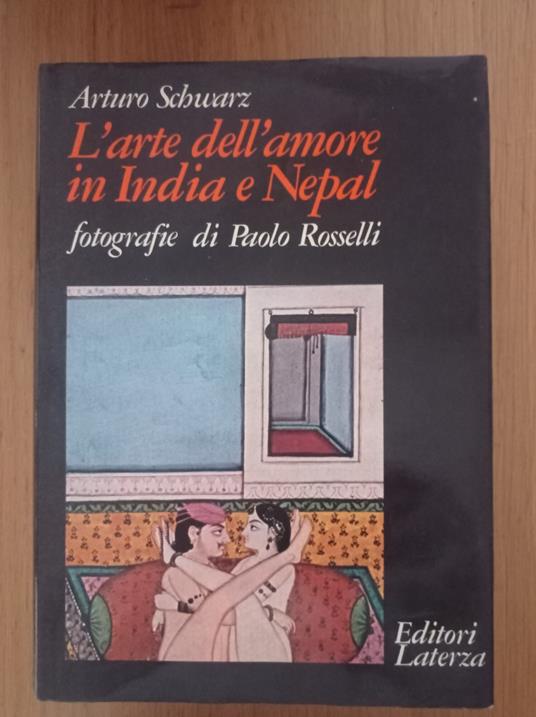 L' arte dell'amore in India e Nepal - Arturo Schwarz - copertina