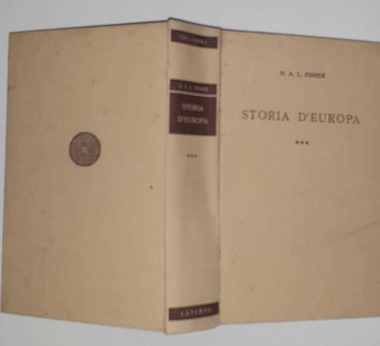 Storia d'Europa. Volume III. L' esperimento liberale - Herbert A. Fisher - copertina