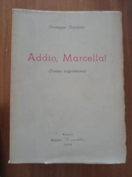 Addio, Marcella! - Giuseppe Garofalo - copertina