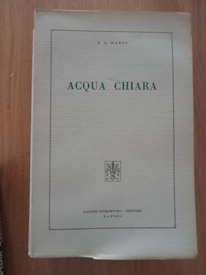 Acqua chiara - E. A. Mario - copertina