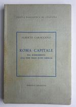 Roma Capitale. Dal Risorgimento alla crisi dello Stato liberale