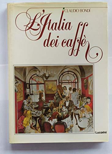 L' Italia dei caffè - Claudio Bondì - copertina