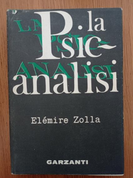 La Psicanalisi - Elémire Zolla - copertina