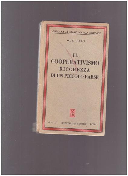 IL COOPERATIVISMO Ricchezza di un piccolo paese - copertina