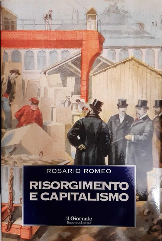 Risorgimento e capitalismo - Rosario Romeo - copertina