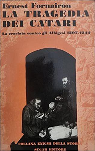 La tragedia dei Catari - Ernest Fornairon - copertina