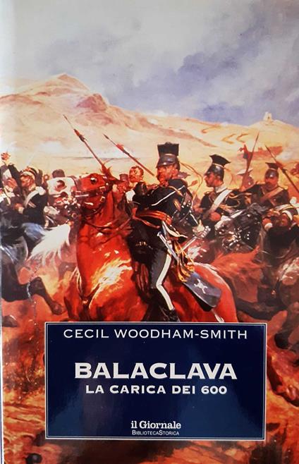 Balaclava - La carica dei 600 - Cecil Woodham-Smith - copertina