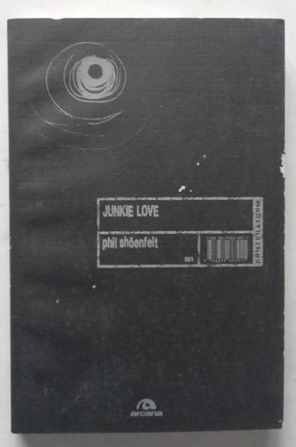 Junkie Love - Phil Shoënfelt - copertina