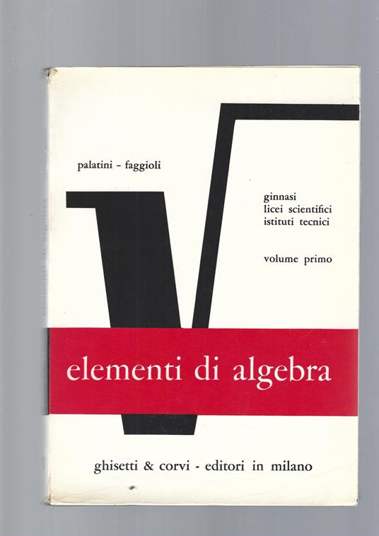 ELEMENTI DI ALGEBRA, vol. I - copertina