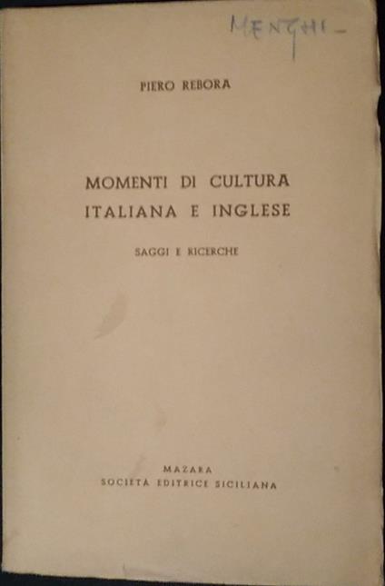 Momenti di cultura italiana e inglese - Piero Rebora - copertina