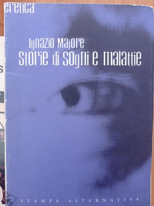 Storie di sogni e malattie - Ignazio Majore - copertina