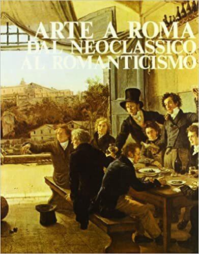 Arte a Roma: dal Neoclassico al Romanticismo - Franco Borsi - copertina