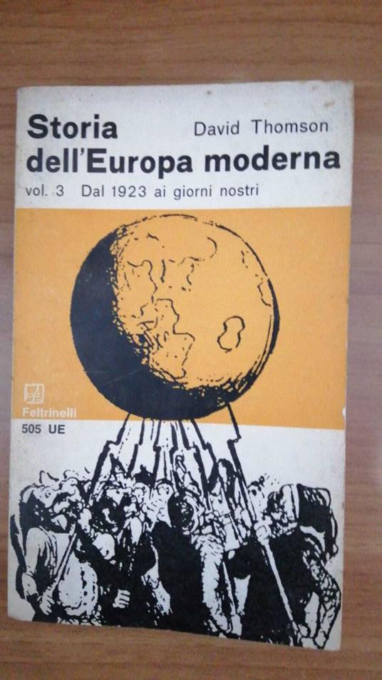 Storia dell'Europa Moderna - Volume 3 : Dal 1923 ai nostri giorni - David Thomson - copertina